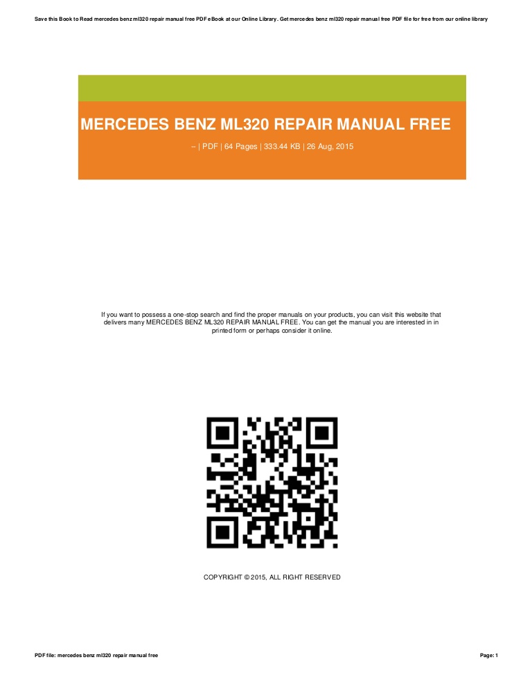 Mercedes ml320 repair manual free. download full